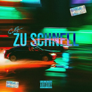 Zu schnell (Explicit)