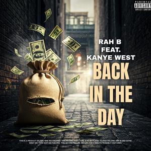BACK IN THE DAY (feat. YE AKA KANYE) (Explicit)