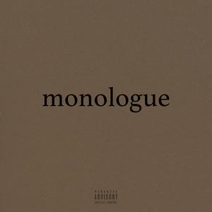 monologue (Explicit)