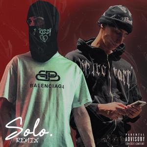 SOLO (feat. J Rizzy) [Remix]