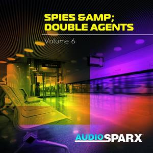 Spies & Double Agents Volume 6