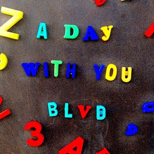 A DAY WITH YOU (Explicit)