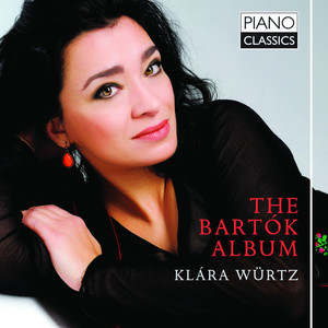 The Bartók Album: Klára Würtz