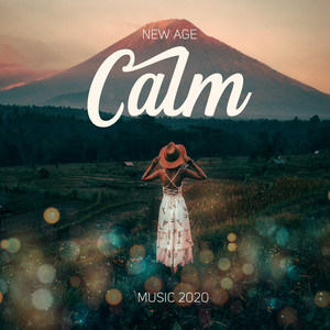 New Age Calm Music 2020