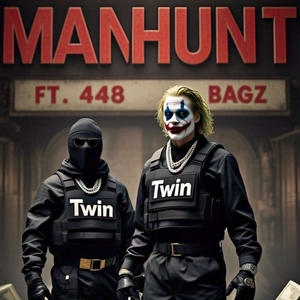 ManHunt (feat. 448 Bagz) (Explicit)