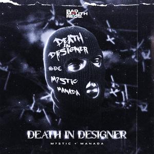 DEATH IN DESIGNER