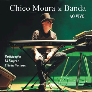 CHICO MOURA E BANDA AO VIVO