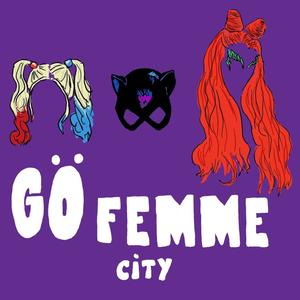 GöFemme City (Explicit)