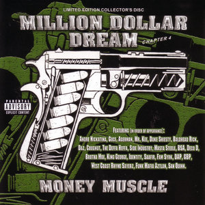 Million Dollar Dream -Chapter 4- Money Muscle