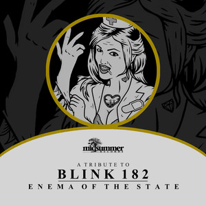 A Tribute to Blink 182 (Enema of the State)