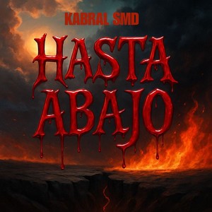Hasta Abajo (Explicit)