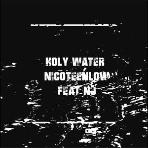 Holy Water (Explicit)