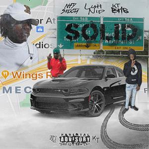 Solid (feat. Luh Nip & KT Bris) [Explicit]