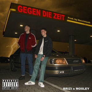 Gegen die Zeit (Explicit)