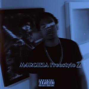 Margiela Freestyle, pt. 2 (Explicit)