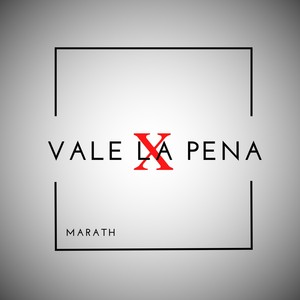 Vale La Pena