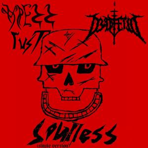 Soulless (Single "24) (feat. D3ADFETUS)