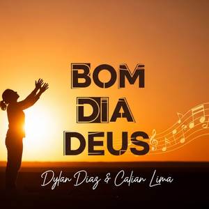 Bom dia Deus