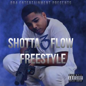 Shotta Flow 3 Freesyle (Explicit)