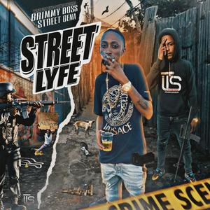 Street Lyfe (feat. Street Gena) [Explicit]