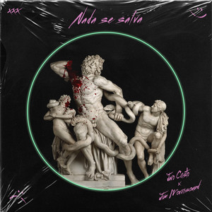 Nada Se Salva (Explicit)