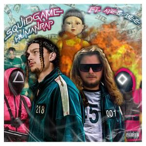 SQUIDGAME (feat. AyeeBee) (Explicit)