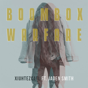 Boombox Warfare(feat. Jaden Smith)