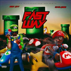 Fast Way (feat. Baby Jayy) (Explicit)