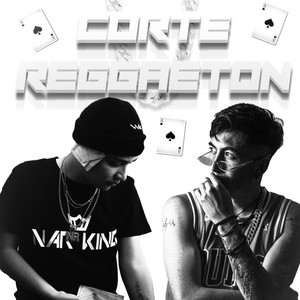 Corte Reggaeton (Explicit)