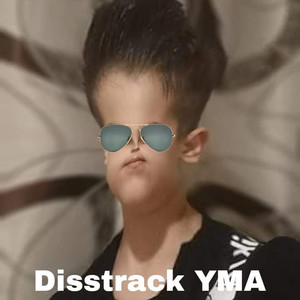 Disstrack YMA (Explicit)