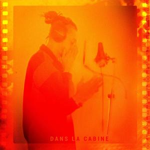 Dans La Cabine (Explicit)