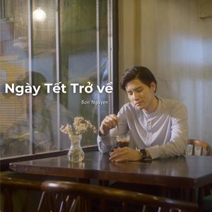 Ngày Tết Trở Về