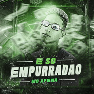 Só Empurradão (Explicit)