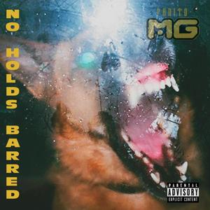 No Holds Barred(feat. Bigga Ice & Yuno Yoni) (Explicit)