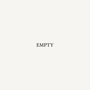 EMPTY (feat. Cana & OG Chainz)