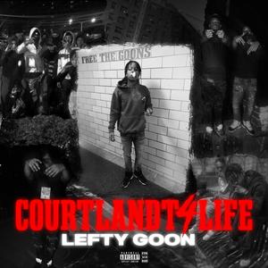 Courtlandt 4 Life (Explicit)