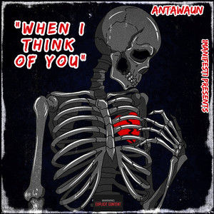 When I Think of You (Explicit)