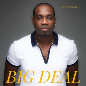 Big Deal (Explicit)