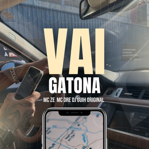 Vai Gatona (Explicit)