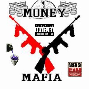 Moneymafia (Explicit)