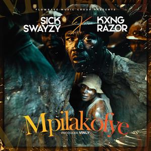 Mpilakofye (feat. Kxng Razor)