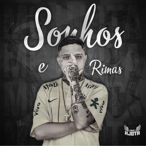 SONHOS E RIMAS (Explicit)