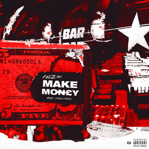 Make Money (Explicit)