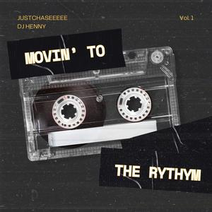 Movin' To The Rythym (feat. DJ Henny|Extended Mix)