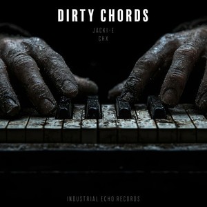 Dirty Chords (Original Mix)