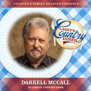 Darrell McCall at Larry’s Country Diner (Live / Vol. 1)