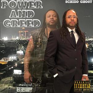 Power And Greed (Explicit)