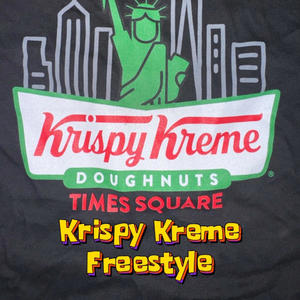 Krispy Kreme Freestyle (Explicit)