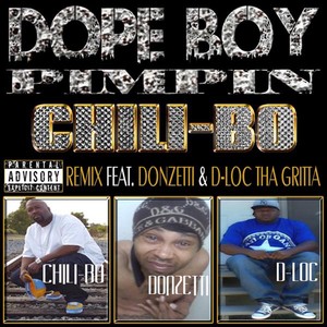 Dope Boy Pimpin (Remix) [feat. Donzetti & D-Loc Tha Gritta]