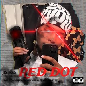 RED DOT (Explicit)